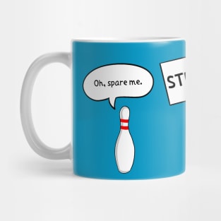 Spare me a Strike Mug